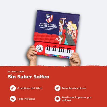 El Piano Libro del Atlético de Madrid: ocho cánticos del club, catorce teclas de colores y partituras impresas.