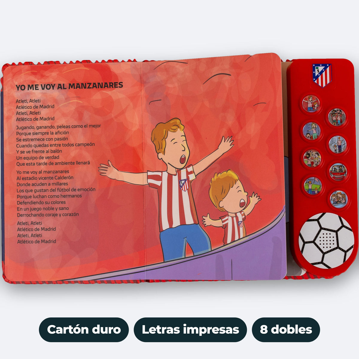 Il libro sonoro dell'Atlético de Madrid aperto su Yo me voy al Manzanares, con il testo stampato, l'illustrazione e il pannello sonoro: pagine in cartone, testi stampati, otto doppie pagine.