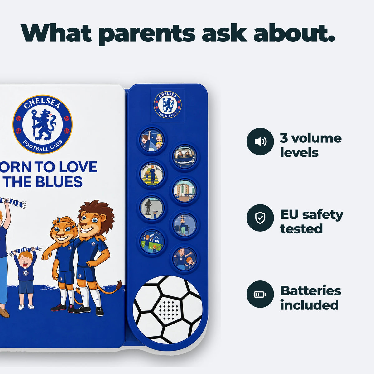 The Chelsea FC Sound Book beside the three things parents ask about: three volume levels, tested to EU safety standards, batteries included.