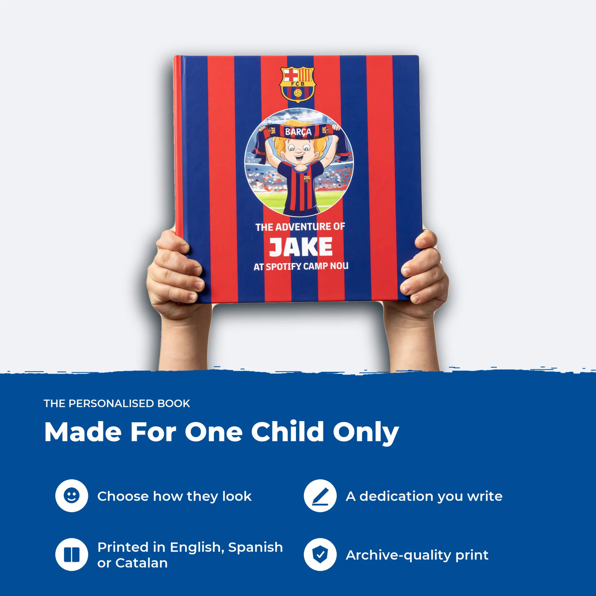 The FC Barcelona Personalised Book held in a child’s hands: choose the character, write the dedication, printed in English, Spanish or Catalan.