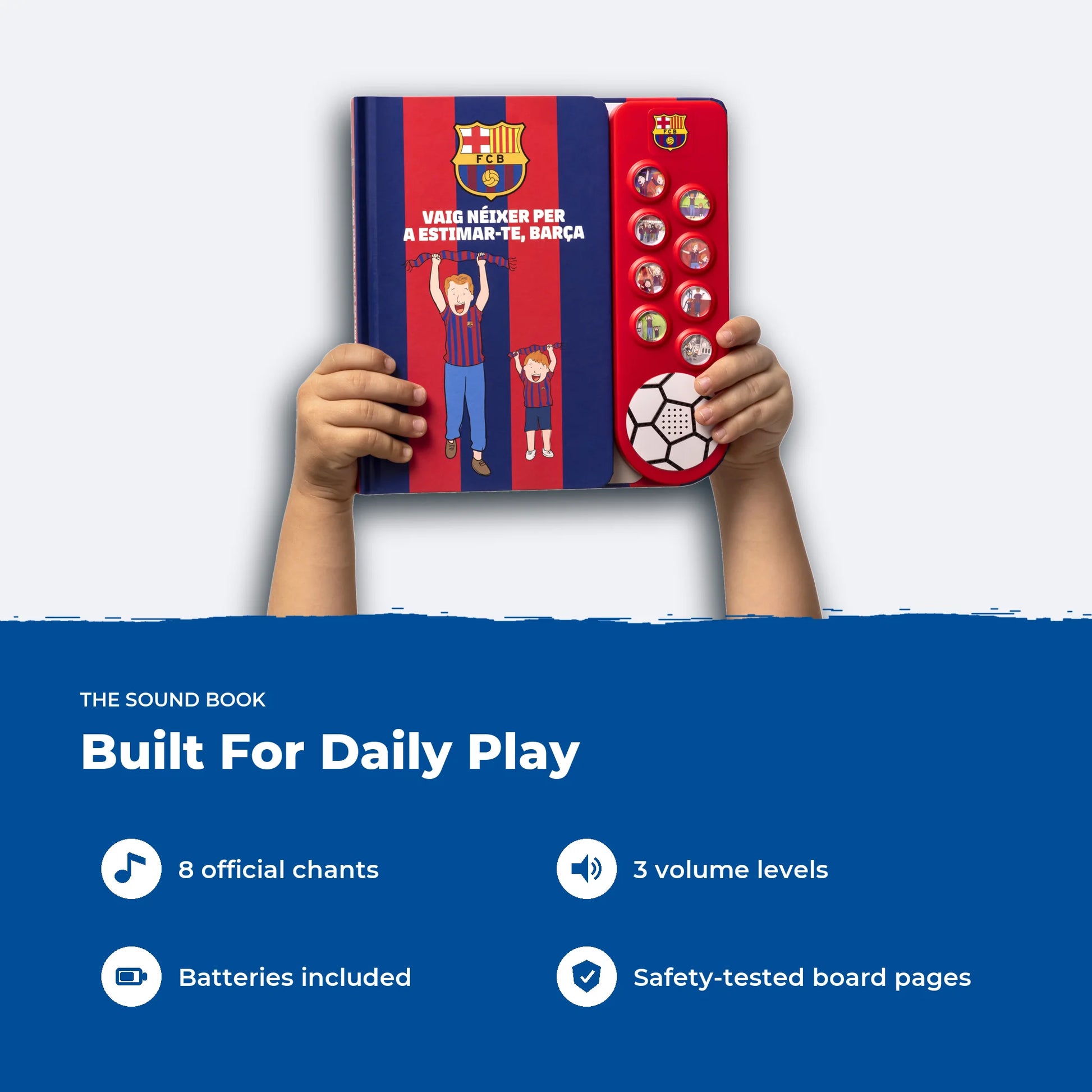 A child holding up the FC Barcelona Sound Book: eight official chants, three volume levels, batteries included and safety-tested board pages.
