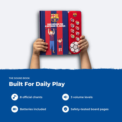 A child holding up the FC Barcelona Sound Book: eight official chants, three volume levels, batteries included and safety-tested board pages.
