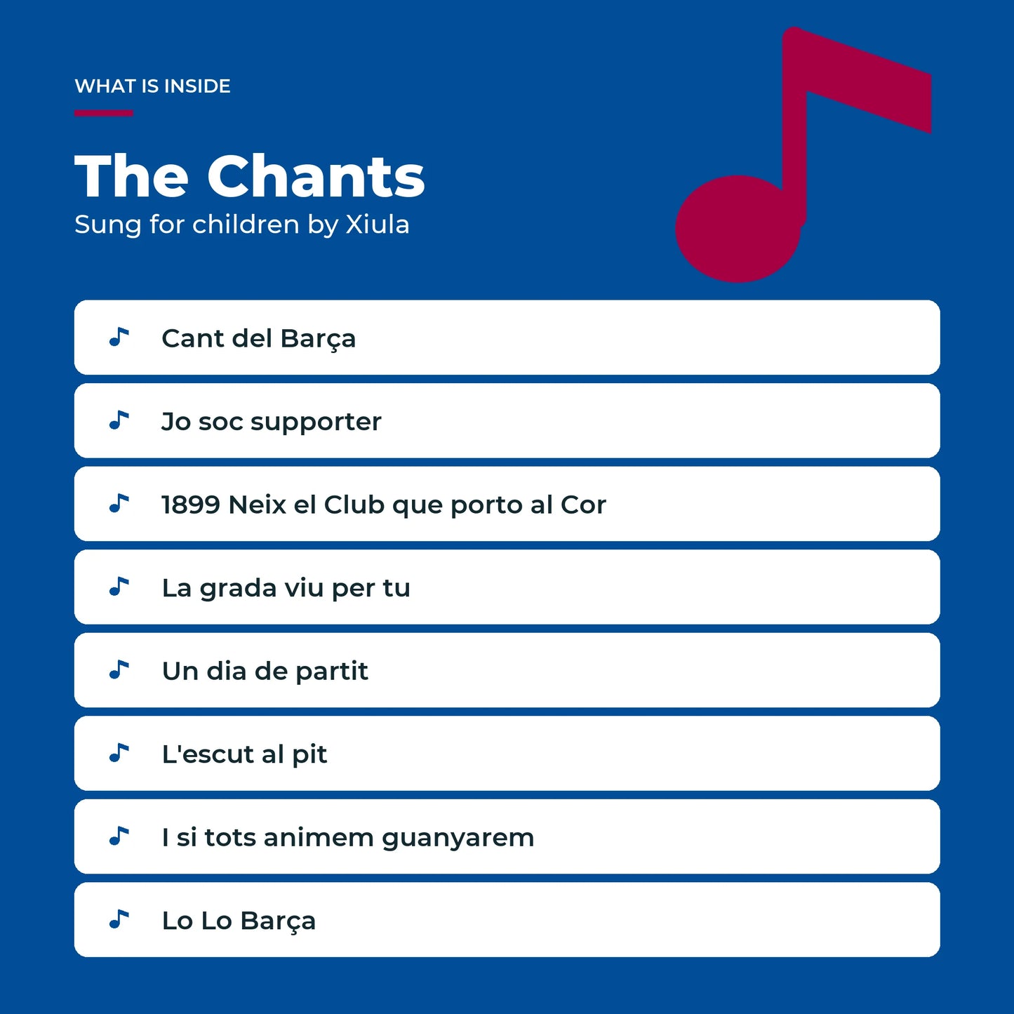 The eight FC Barcelona chants in the Sound Book, sung for children by Xiula.