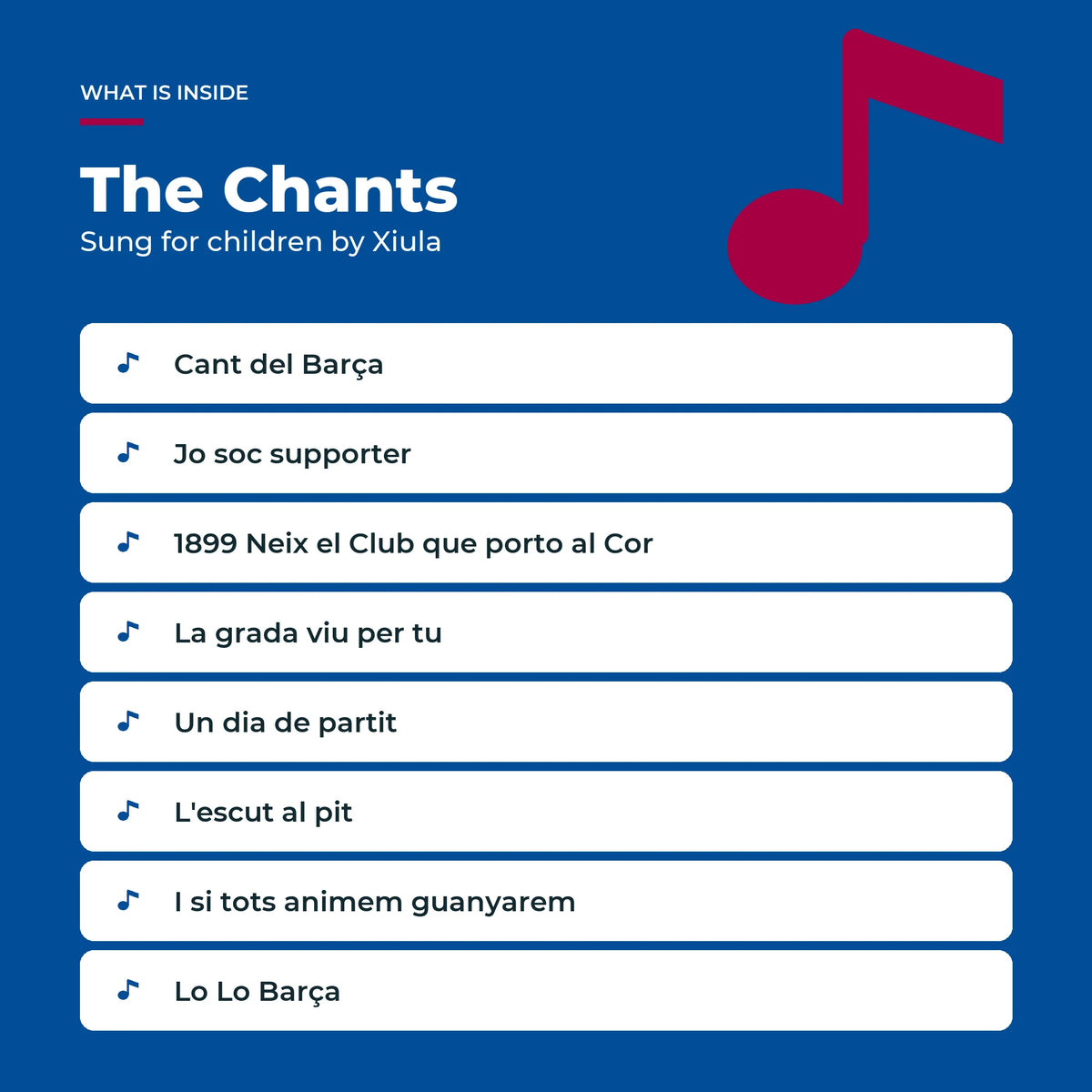 The eight FC Barcelona chants in the Sound Book, sung for children by Xiula.