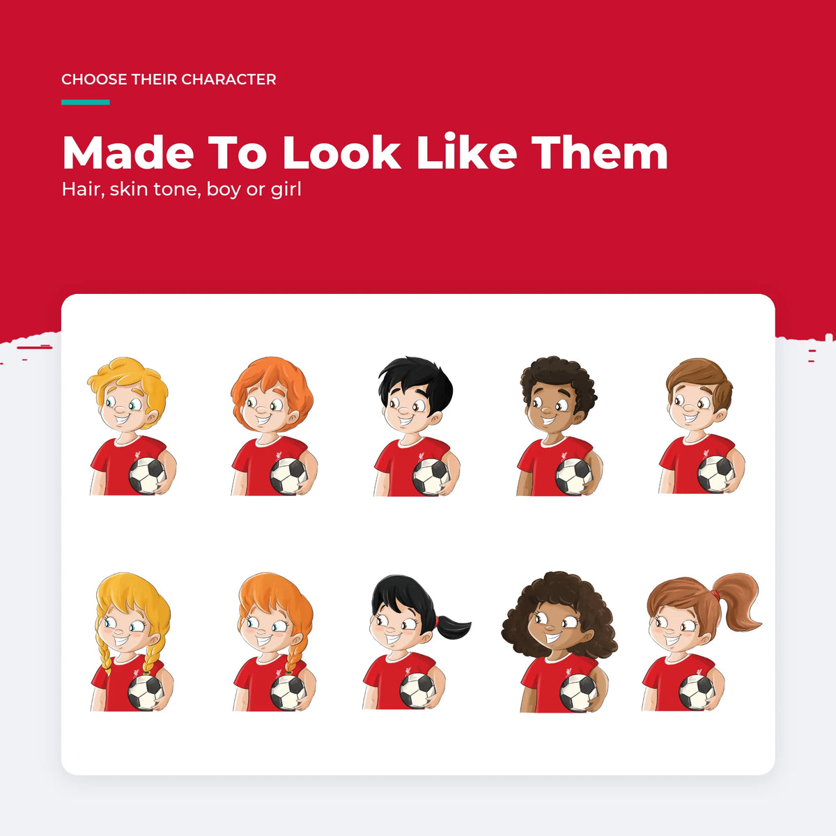 The characters you can choose for the Liverpool FC Personalised Book: boys and girls in blond, red, black, curly and brown.