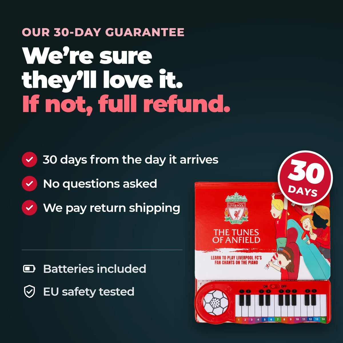 La nostra garanzia di 30 giorni sul Libro di Pianoforte del Liverpool: 30 giorni dall'arrivo, nessuna domanda, resi gratuiti. Pile incluse, testato secondo le norme di sicurezza UE.