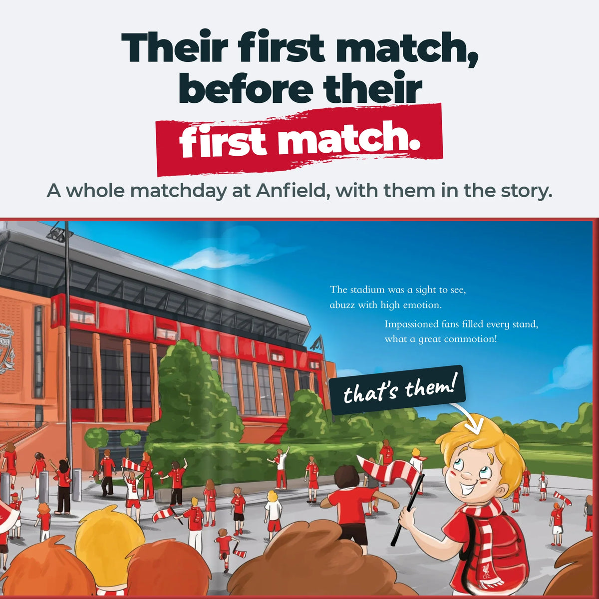 An inside spread of the Personalised Book: the child arriving at Anfield among the crowd.