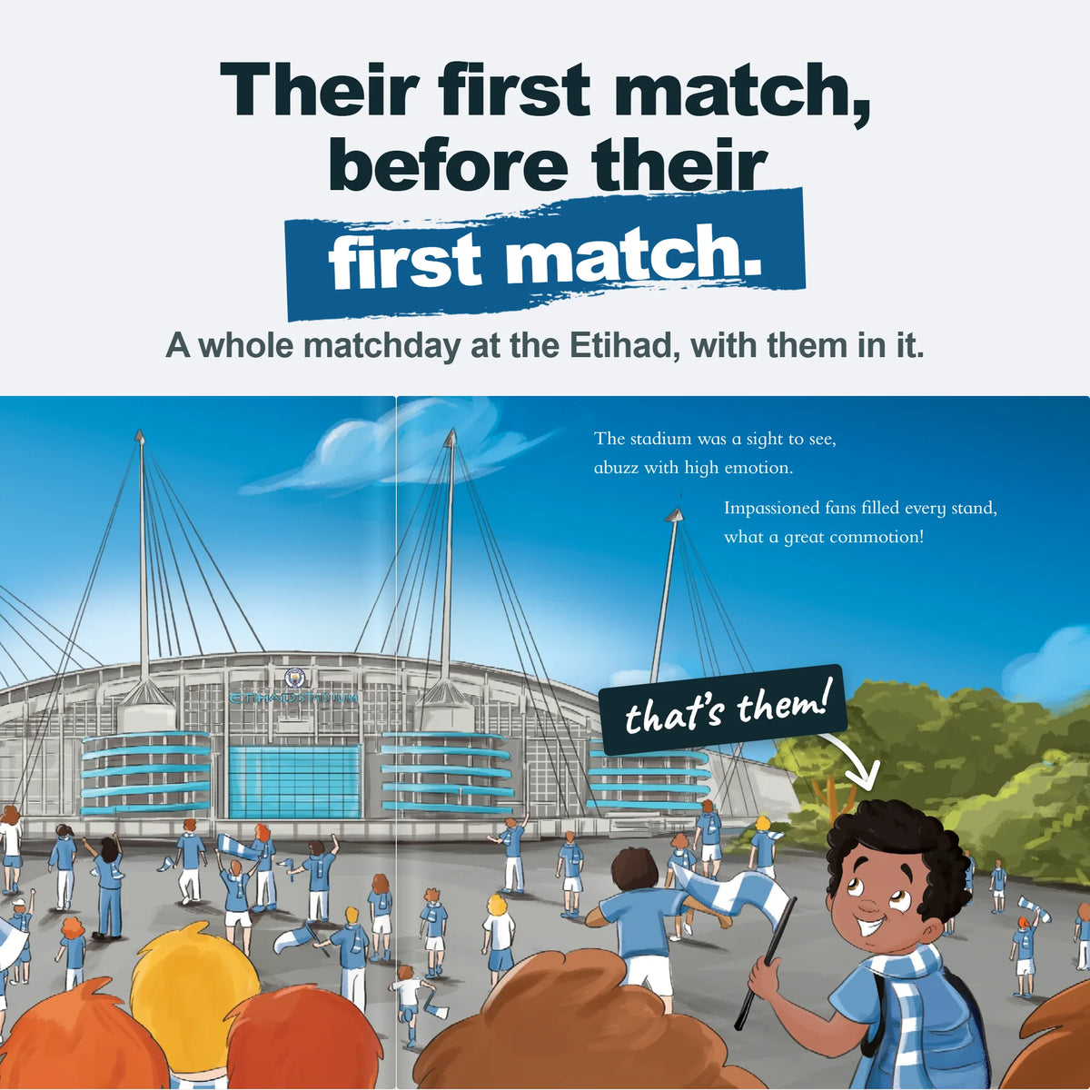 An inside spread of the Personalised Book: the child arrives at the Etihad Stadium among the fans.