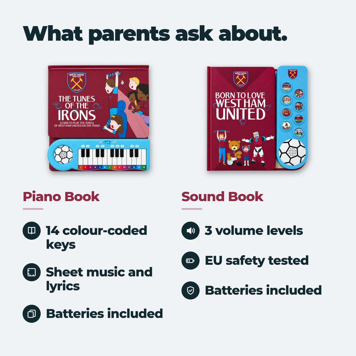 What parents ask about the set: the Piano Book has fourteen colour-coded keys, sheet music and lyrics; the Sound Book has three volume levels and is EU safety tested. Batteries are included with both.