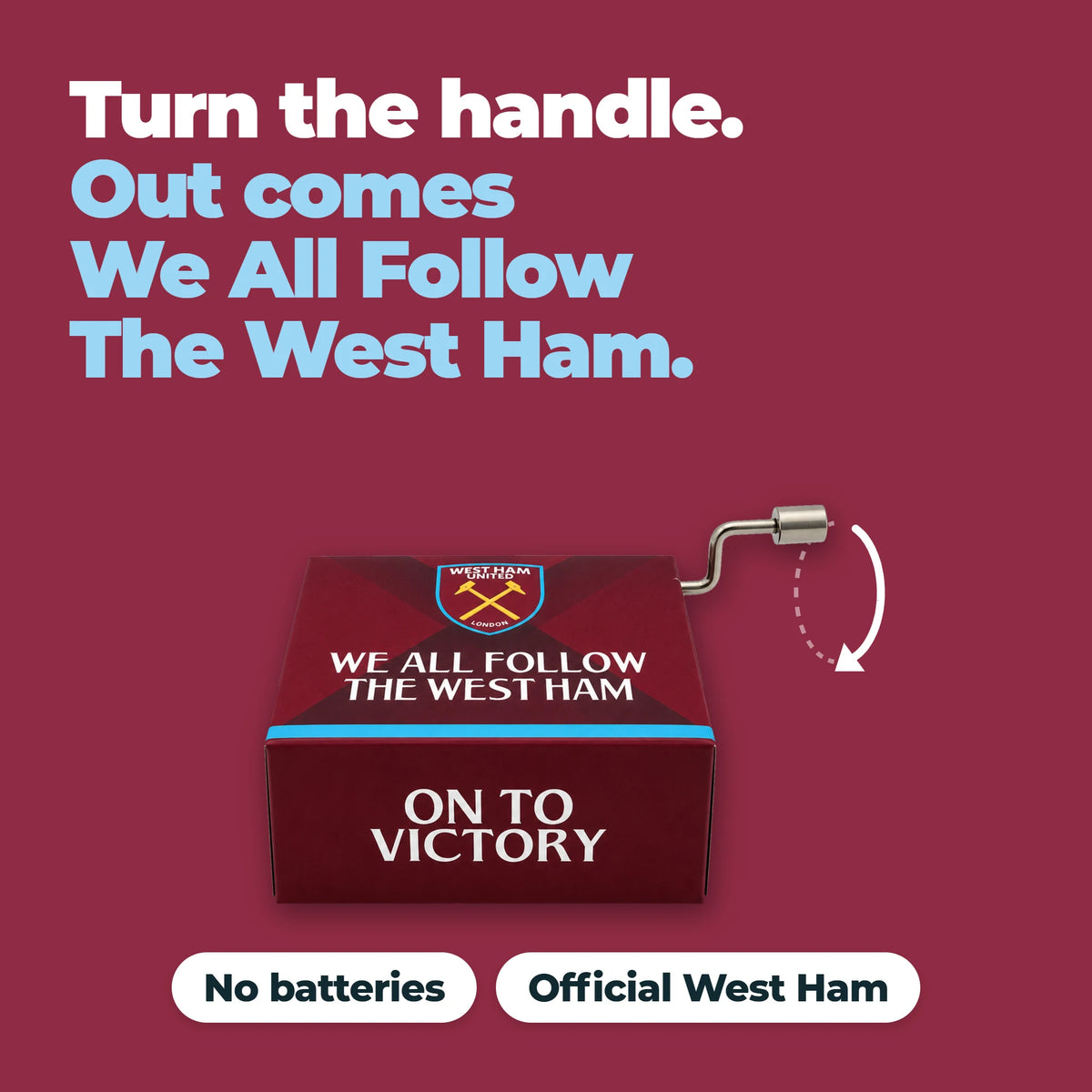 Die West-Ham-United-Spieluhr mit einem Pfeil, der zeigt, wie sich die Kurbel dreht: Dreh die Kurbel, und schon kommt We All Follow The West Ham. Keine Batterien, offizielles West-Ham-Produkt.