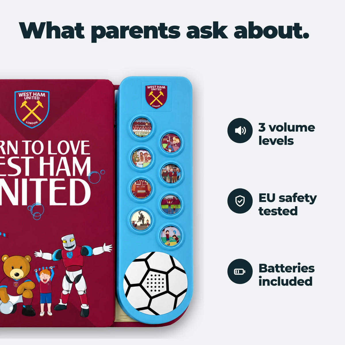 The West Ham United Sound Book beside the three things parents ask about: three volume levels, tested to EU safety standards, batteries included.
