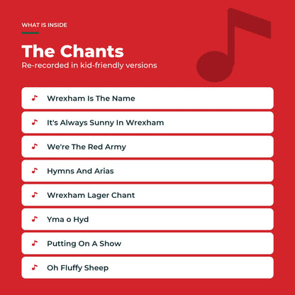 The eight Wrexham AFC chants in the Sound Book, re-recorded in kid-friendly versions.